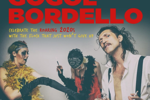 Gogol Bordello - "Roaring 2020's" 